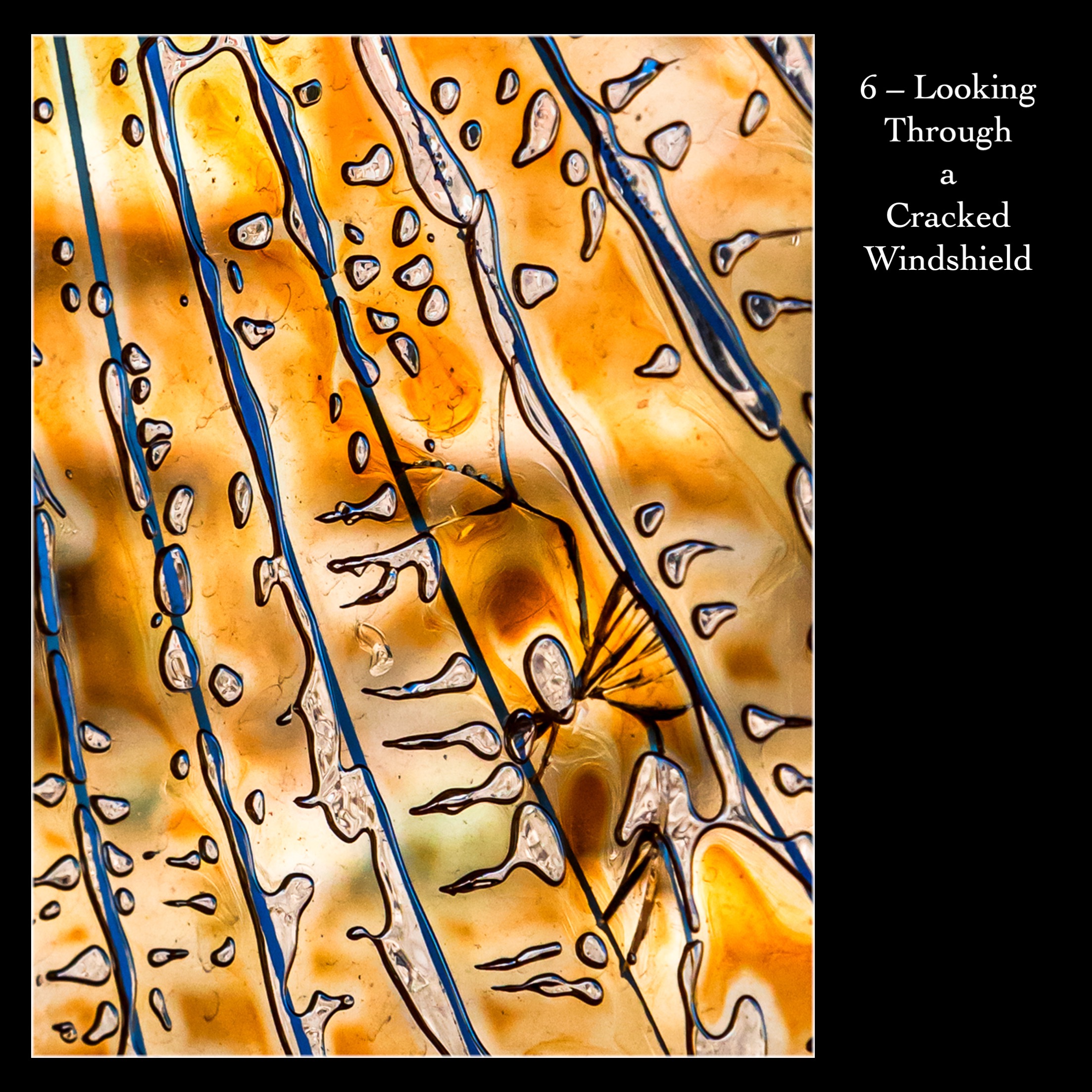 6   Looking Through a Cracked Windshield